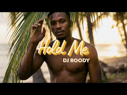 DJ Roody - Hold Me