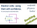 Understanding Electron Volts and Electric Fields