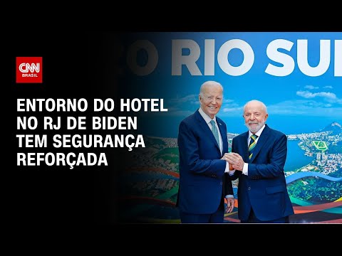 Entorno do hotel no RJ de Biden tem segurança reforçada | LIVE CNN