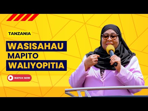 HATUTOVUMILIA VITENDO VYA KULETA MACHAFUKO/ WASISAHAU MAPITO WALIYOPITIA/ TUJENGE TAIFA - RAIS SAMIA