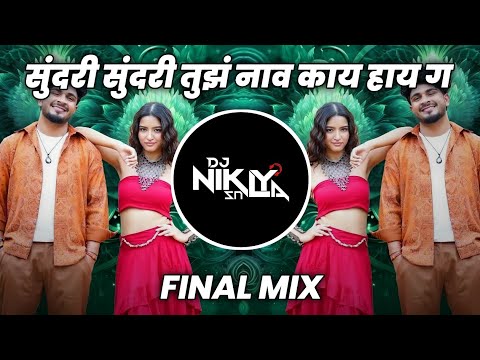 Sundari Sundari - Final Mix - DJ Niklya SN | Tak Tak Dekharo Savariya | Sanju Rathod