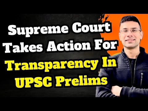 Supreme Court Takes Action for Transparency in UPSC IAS Prelims Exam | Gaurav Kaushal