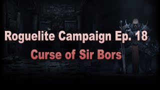 King Arthur: Knight's Tale - Roguelite Hardcore Run - Ep. 18 - Curse of Sir Bors