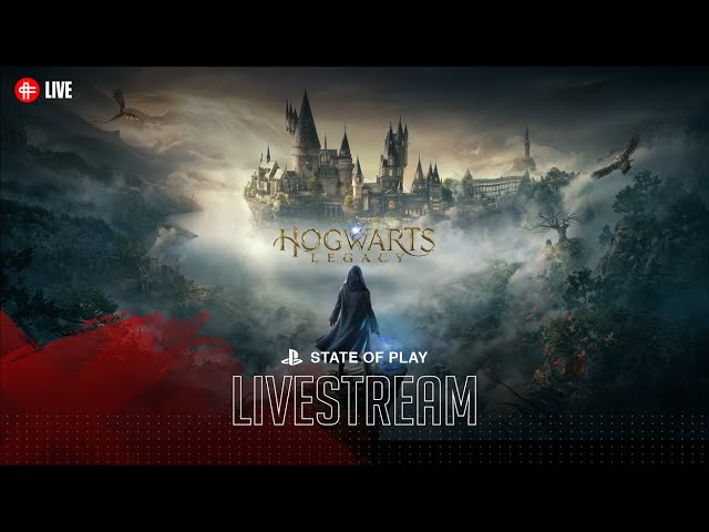 [NOBAR] STATE OF PLAY - HOGWARTS LEGACY