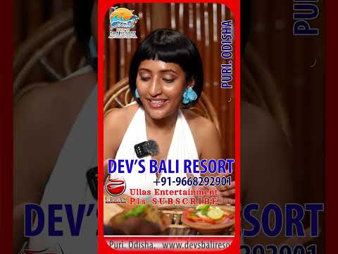 SMITA SANA | DEV'S BALI RESORT | PURI 21 #travelblog #ullas #puri