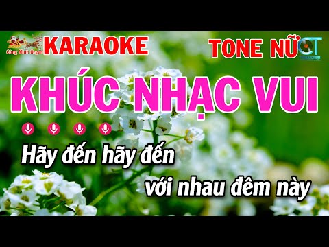 Karaoke Khúc Nhạc Vui Tone Nữ ( Dm ) Nhạc Sống | Công Minh Organ