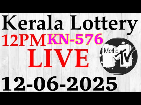Kerala Lottery Guessing LIVE 12-06-2025||KN-576 #keralalottery #keralalotteryresult #mothotv