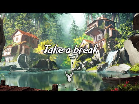 Take a Break | Chillstep Mix