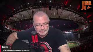 TOZZA NA ÁREA; Coluna PRÉ JOGO - Flamengo x PSG