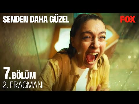 Senden Daha Güzel 7. Bölüm 2. Fragmanı @Senden Daha Güzel