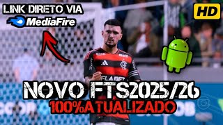 NOVA ATUALIZAÇÃO! FTS 2025/2026 100% ATUALIZADO com GRAFICOS REALISTAS - LINK DIRETO MEDIAFIRE