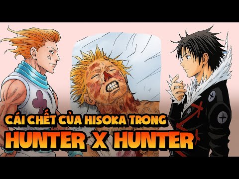 Giải Thích Về Cái Chết Của Hisoka Trong Hunter x Hunter (2025)