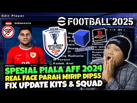 DOWNLOAD eFootball PES 2025 PS2 Mod Piala AFF 2024 Full Update Timnas Indonesia & Tim Asean Offline