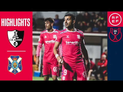 Match Highlights CD Alfaro - Tenerife