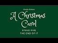 Exploring Stave Five of A Christmas Carol