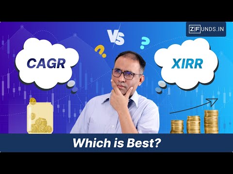 CAGR vs XIRR: Which is Best for Calculating Mutual Fund Returns for ₹30 Lakhs?