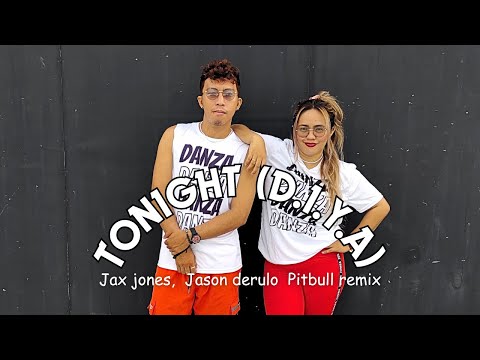 TONIGHT (D.I.Y.A) | Jax Jones | Jason Derulo | Pitbull Remix | Dance fitness | Ambolaiz | Saltare