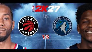 NBA2K27 Minnesota Timberwolves vs Toronto Raptors | Full Game | NBA 2K27 Roster Updated