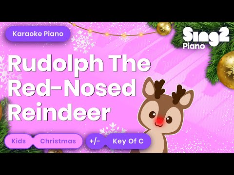 Rudolph The Red-Nosed Reindeer (Piano Karaoke) | Kids Christmas Sing-Along