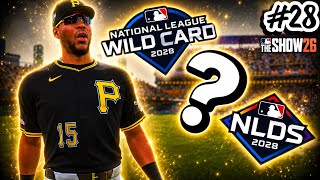 This game decides EVERYTHING…. | MLB the Show 26 Pirates Franchise | Ep 28 [S3]