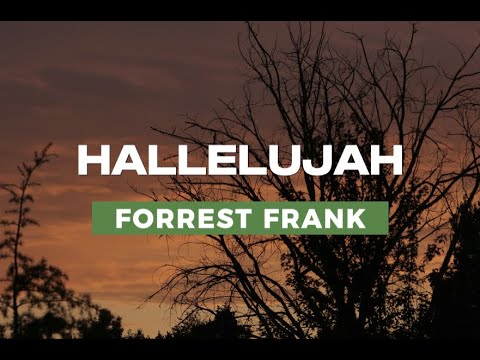 Forrest Frank - HALLELUJAH