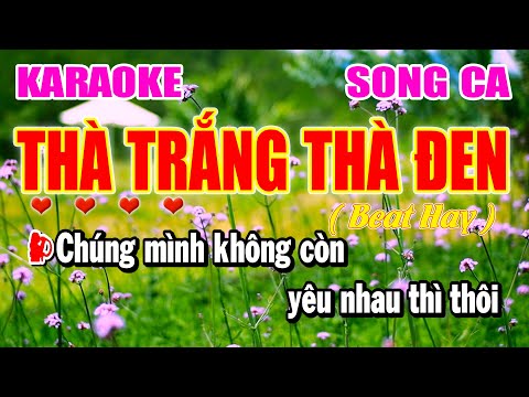 Thà Trắng Thà Đen Karaoke Song Ca Nhạc Sống Trữ Tình | Làng Hoa