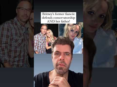 #Britney Spears’ Former Fiancee Defends Conservatorship AND Her Father!