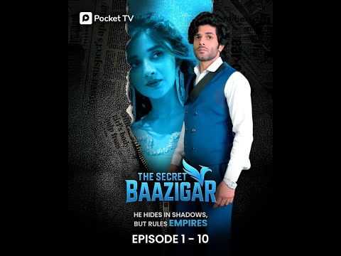 The Secret Baazigar - Ep 1 to 10 | Hiding in Shadows, Ruling the Empire | Pocket TV |Mrinal & Kanika