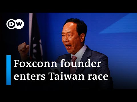 Taiwan: Foxconn founder Terry Gou to run for president | DW News