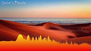Gaza's Dawn