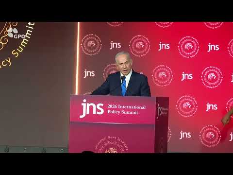 PM Netanyahu's Remarks at the JNS International Policy Summit 2026