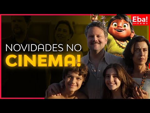 Novidades no cinema brasileiro - Eba! News #127