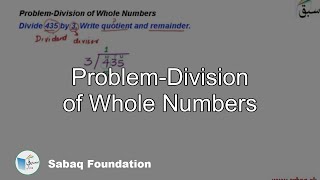 Problem-Division of Whole Numbers