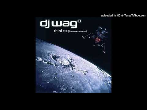 DJ Wag - Man On The Moon (Radio Edit)
