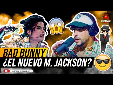 BAD BUNNY: LA GENTE SE OBSESIONA UN POCO AL COMPARARME CON MICHAEL JACKSON (VERANO SIN TI)