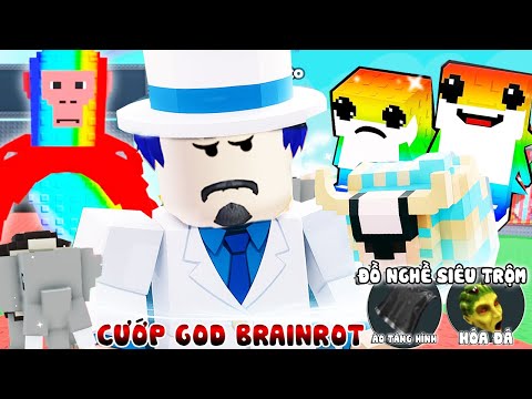 Roblox- TÔI ĐÃ TRỘM CHUYÊN NGHIỆP HƠN LẤY CẮP TOÀN GOD BRAINROT CỰC PHẨM QUÁ NGON - Steal a Brainrot