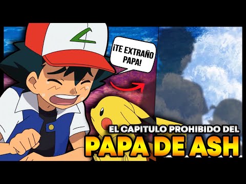 Cuando Ash LLORÓ por su PAPÁ: El capítulo que reveló el misterio del anime de Pokemon