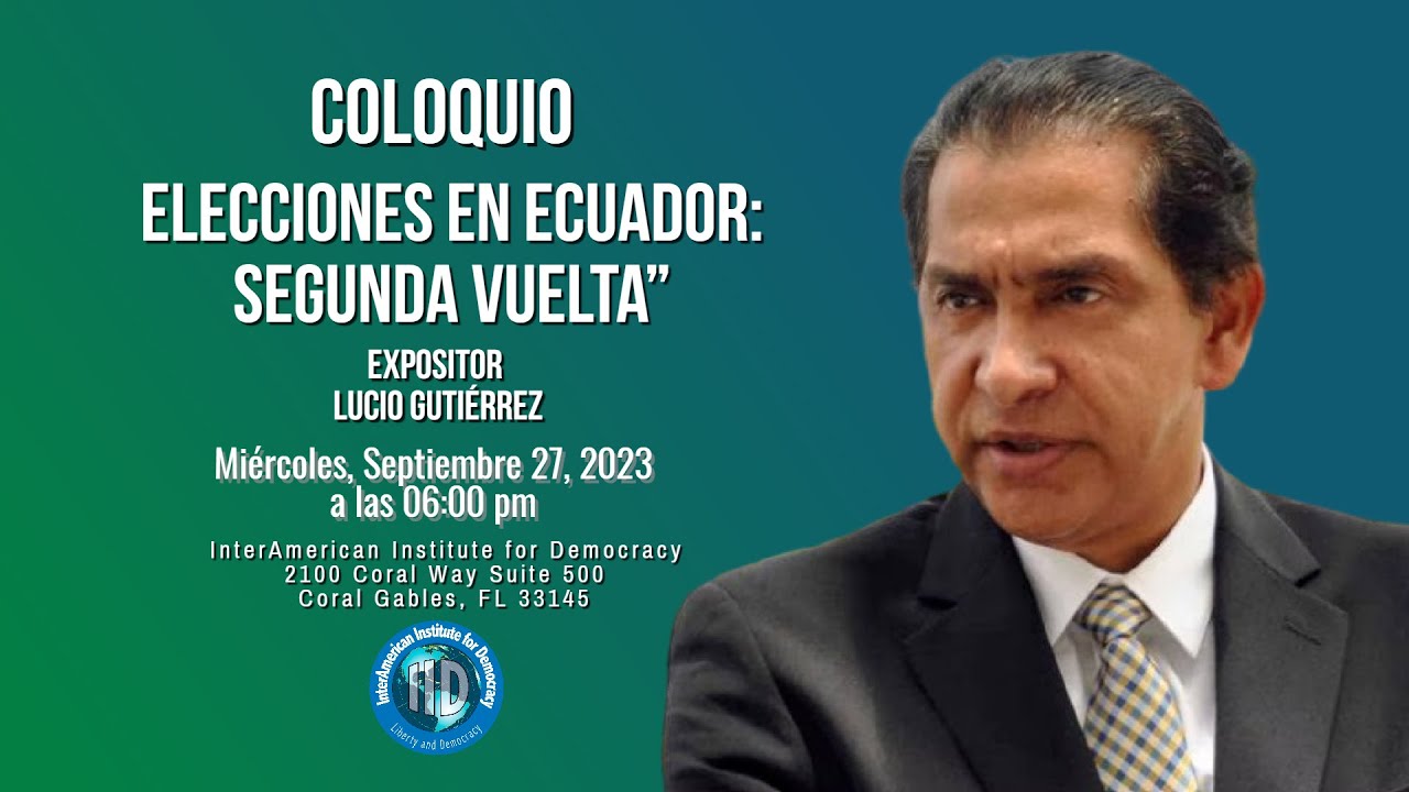 Coloquio "Elecciones en Ecuador: Segunda Vuelta"