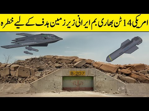 U.S. Bunker Buster Bomb Threatens Iran’s Underground Nuclear Sites