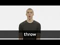 Understanding the Concept of Throw