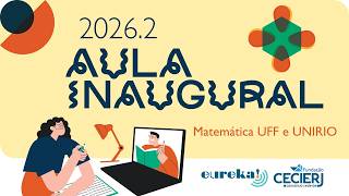 Aula Inaugural 2026.2 - Matemática UFF e UNIRIO