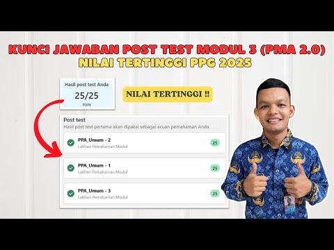 Kunci Jawaban Post Test Modul 3 (PMA 2.0) Nilai Tertinggi PPG 2025