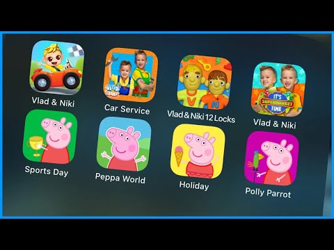 Vlad & Niki Car,Vlad & Niki Car Service,12 Locks,Supermarket,Peppa Pig Sports Day,World of Peppa Pig