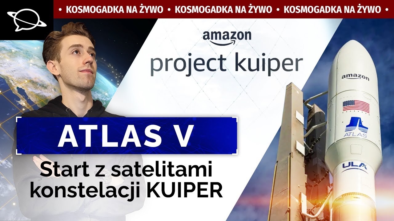 🔴 Oglądamy start Atlasa V z drugą paczką satelitów Amazona! | Kuiper 2 (2. próba)
