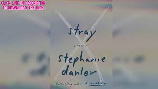 [Book] Stray by Stephanie Danler