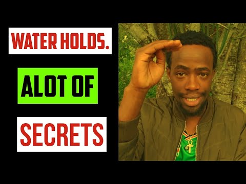 Ancient secrets that water holds
