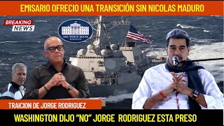 JORGE RODRIGUEZ ESTA PRESO EMISARIO OFRECIO UNA TRANSICIÓN SIN MADURO EN WASHINGTON