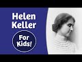 The Life and Achievements of Helen Keller