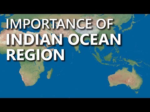 What is the strategic importance of Indian Ocean Region? learn its Geography, Trade & Strategic Imp.
