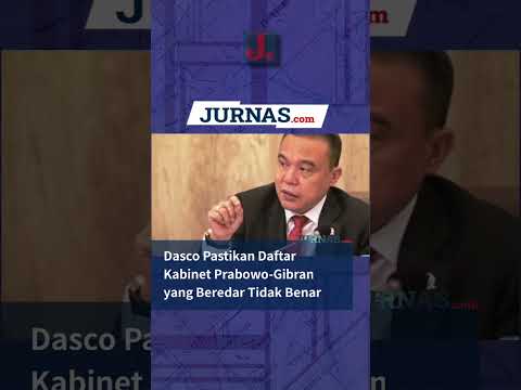 Dasco Pastikan Daftar Kabinet Prabowo Gibran yang Beredar Tidak Benar